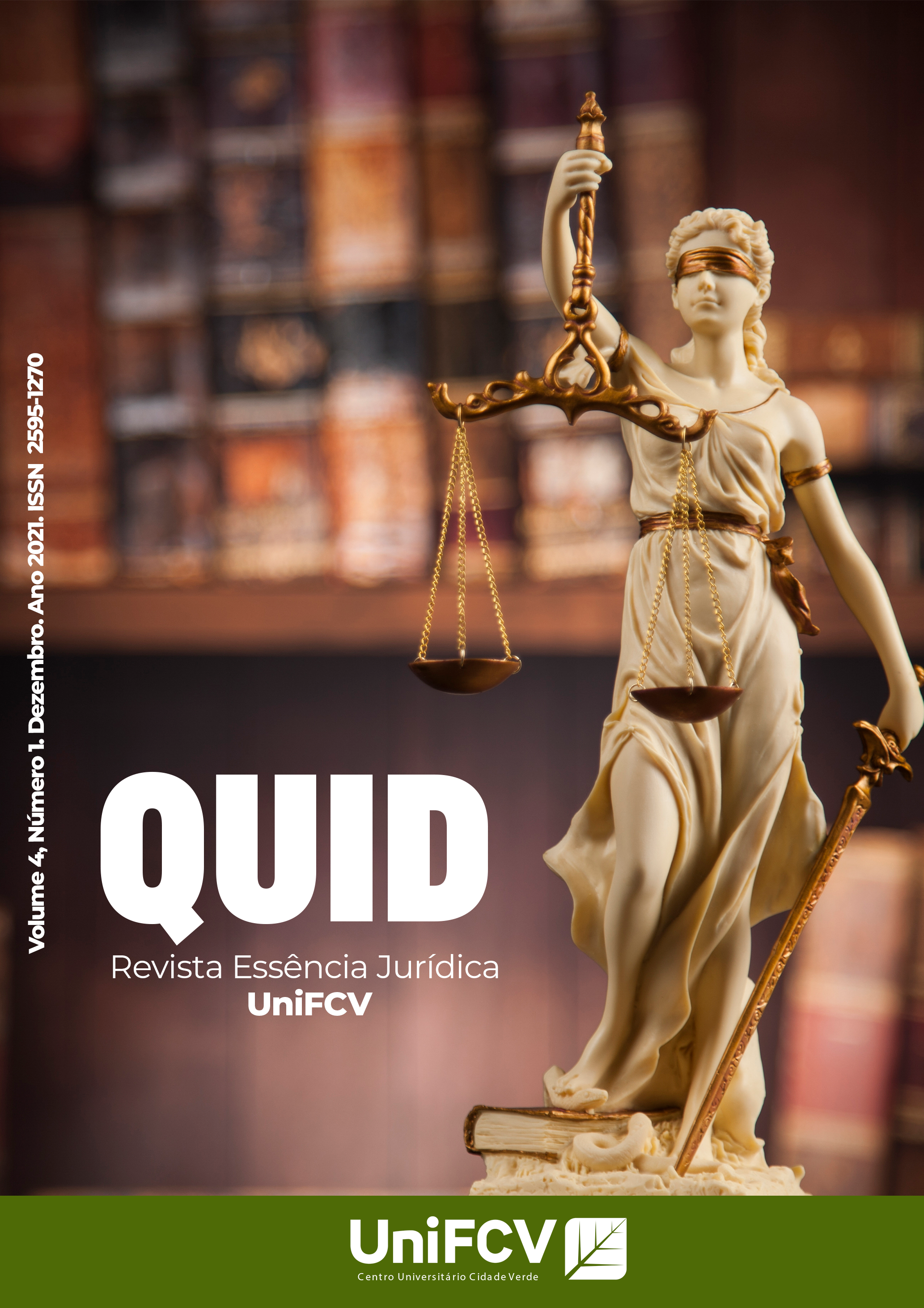 					Visualizar v. 4 n. 1 (2021): QUID Revista Essência Jurídica UniFCV
				